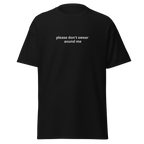 "plz dont swear around me" shirt