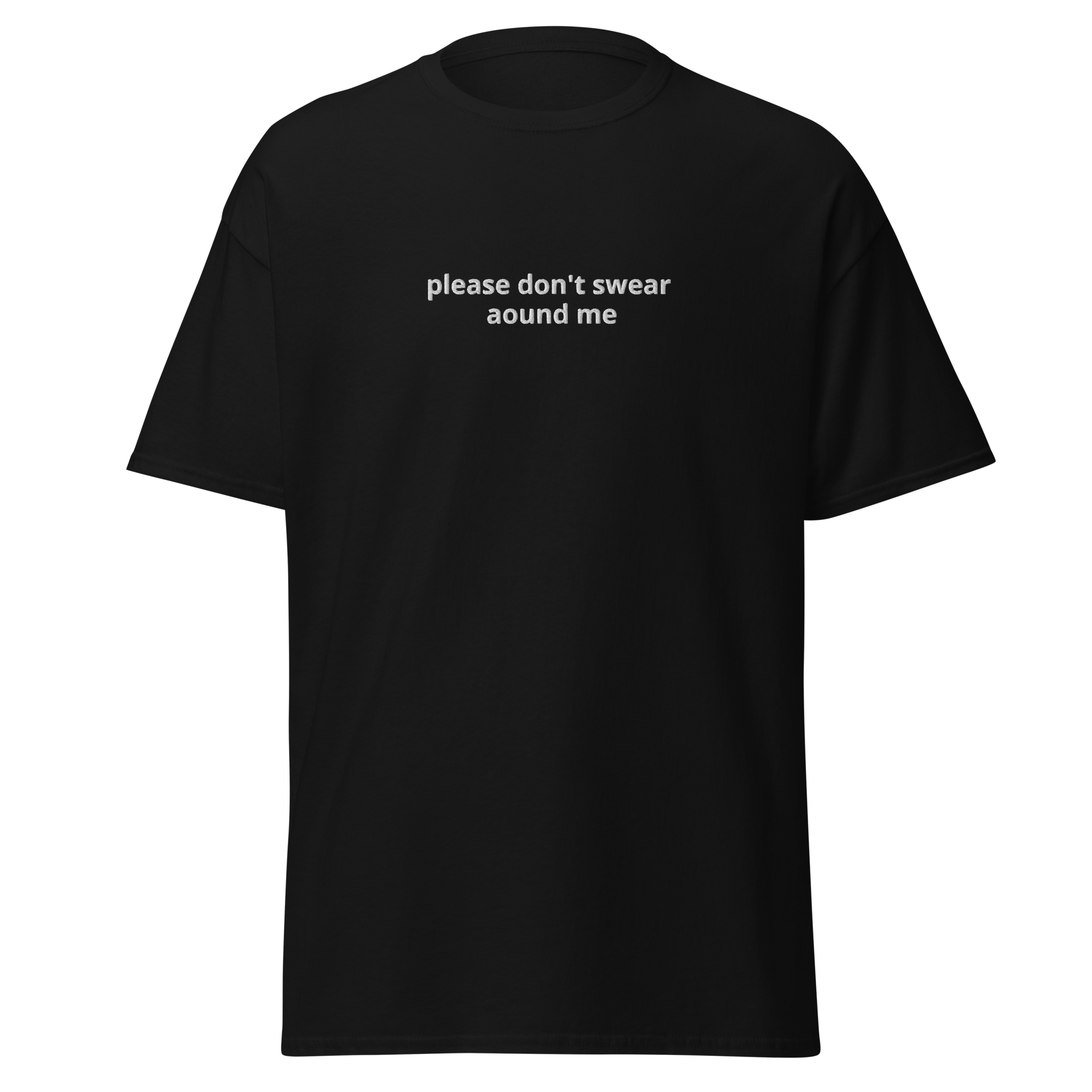 plz dont swear around me T