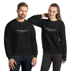 "plz dont swear around me" sweatshirt