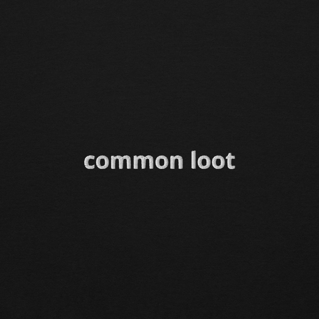 "common loot" hoodie