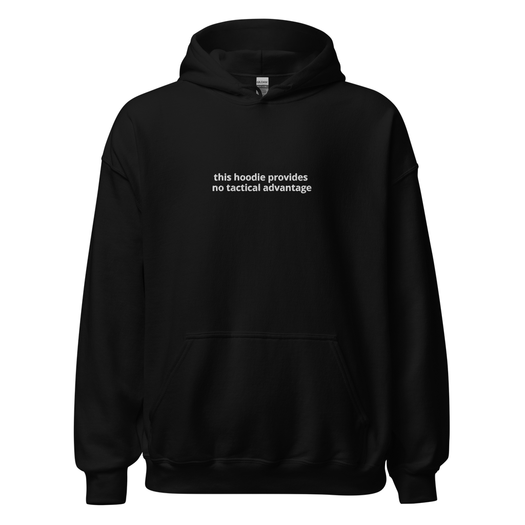 no tactical advantage hoodie