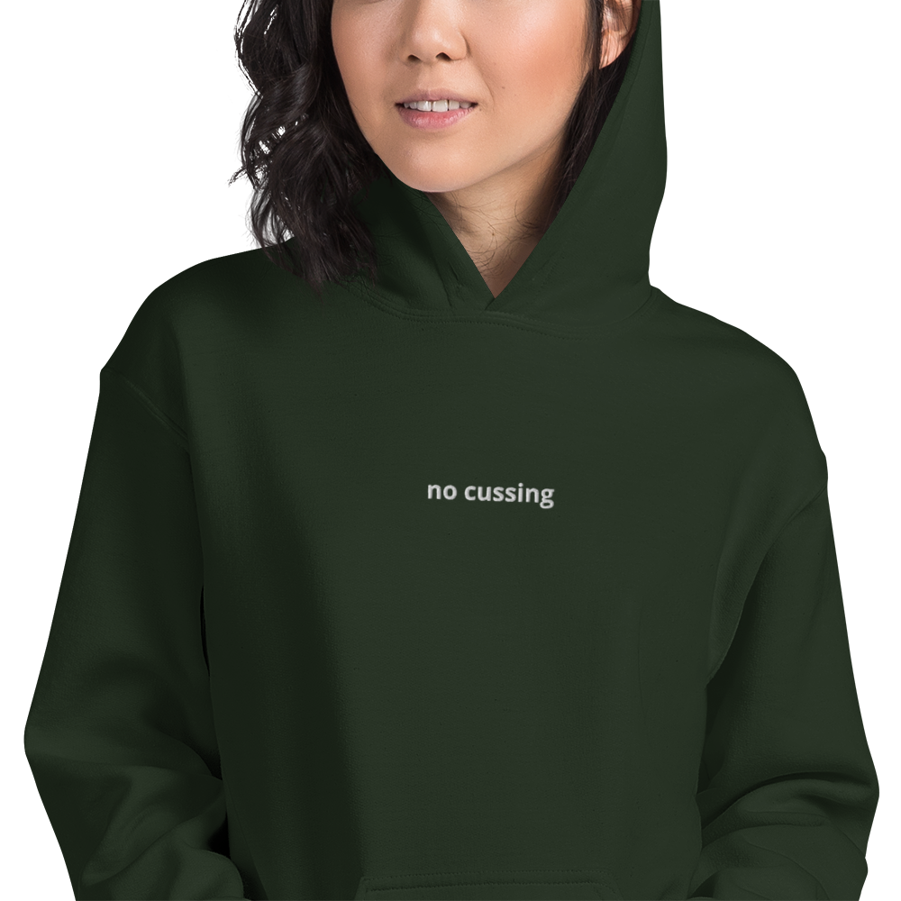 no cussing hoodie
