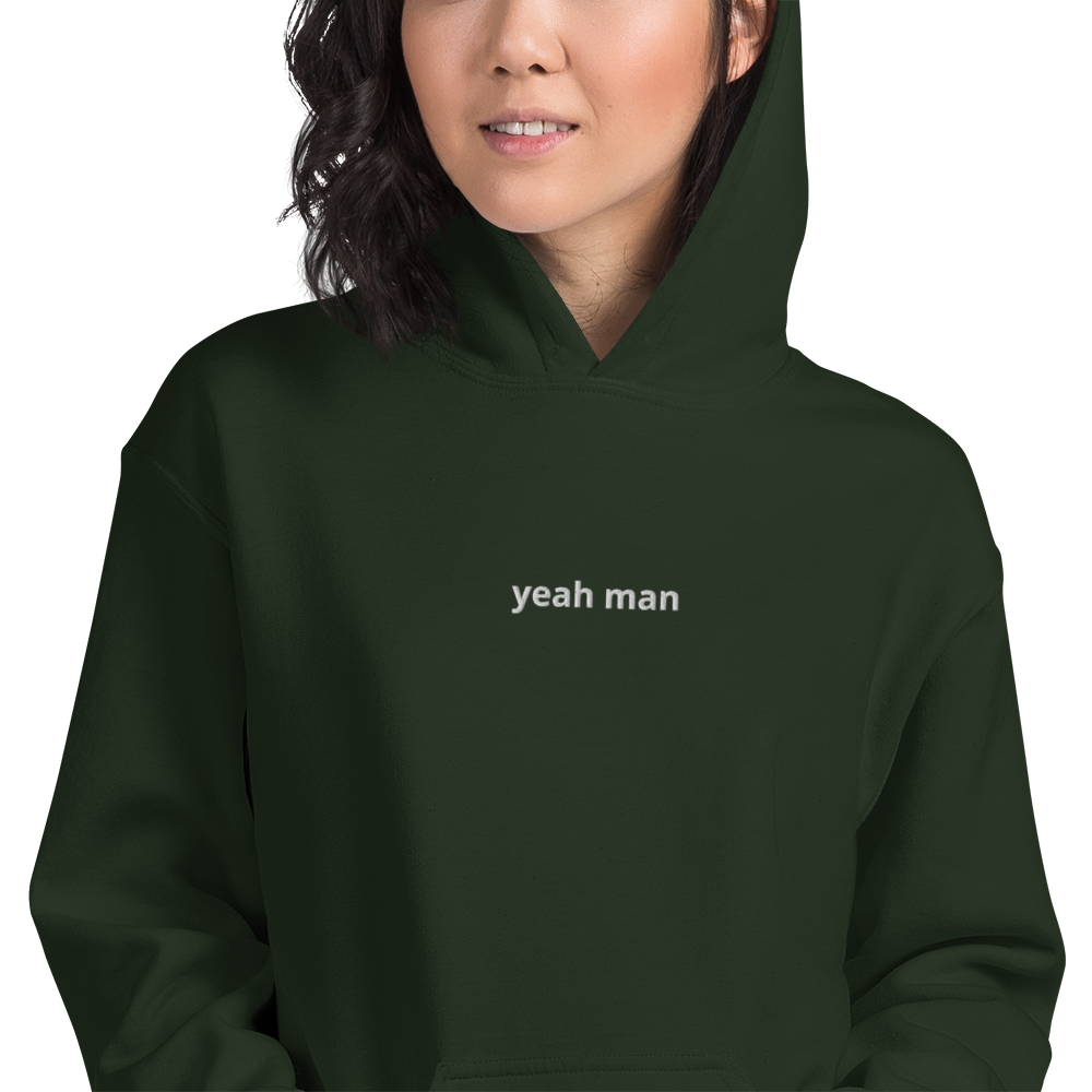 yeah man hoodie